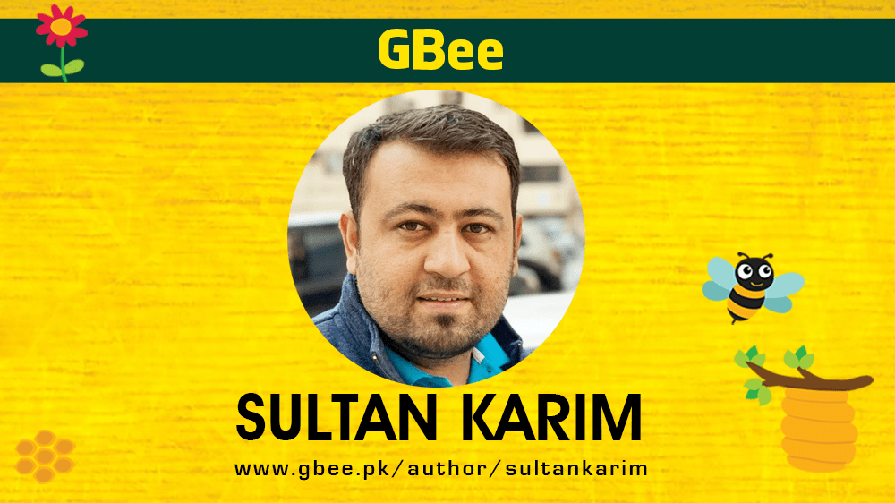 Sultan Karim - Gilgit-Baltistan Blogger on GBee